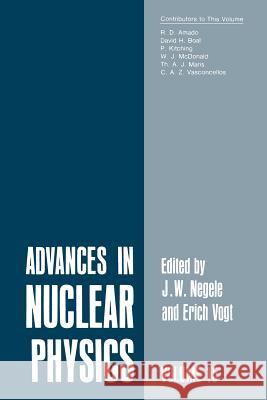 Advances in Nuclear Physics: Volume 15 Negele, John 9781461399001 Springer