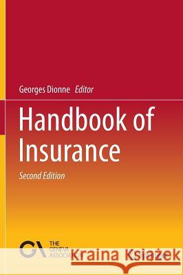 Handbook of Insurance Georges Dionne 9781461401544 0