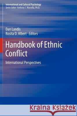 Handbook of Ethnic Conflict: International Perspectives Landis, Dan 9781461404477 Springer