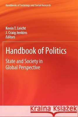 Handbook of Politics: State and Society in Global Perspective Leicht, Kevin T. 9781461412557