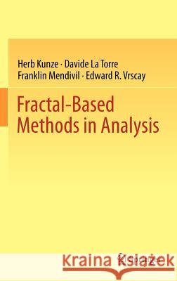 Fractal-Based Methods in Analysis  9781461418900 Springer, Berlin