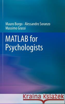MATLAB for Psychologists  Borgo 9781461421962 Springer, Berlin