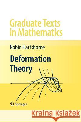 Deformation Theory Hartshorne, Robin 9781461425205