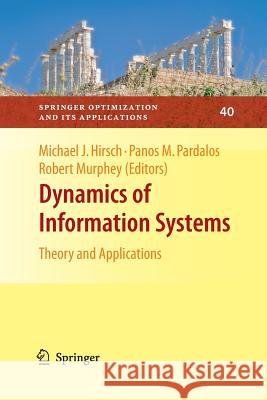 Dynamics of Information Systems: Theory and Applications Hirsch, Michael 9781461425809