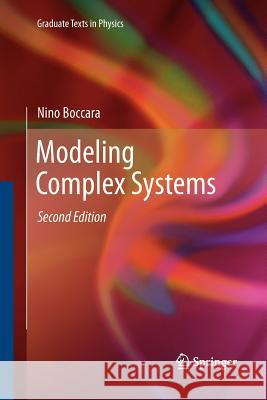 Modeling Complex Systems Nino Boccara 9781461426813 Springer