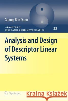 Analysis and Design of Descriptor Linear Systems Guang-Ren Duan 9781461426844