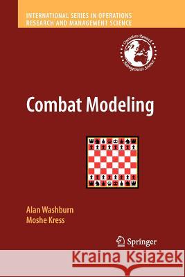 Combat Modeling Washburn, Alan; Kress, Moshe 9781461429326