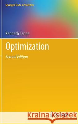 Optimization Kenneth Lange 9781461458371 Springer