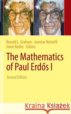 The Mathematics of Paul Erdős I Graham, Ronald L. 9781461472575 Springer