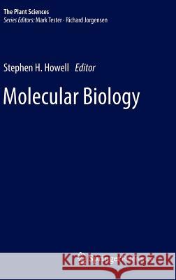 Molecular Biology Stephen H. Howell 9781461475699