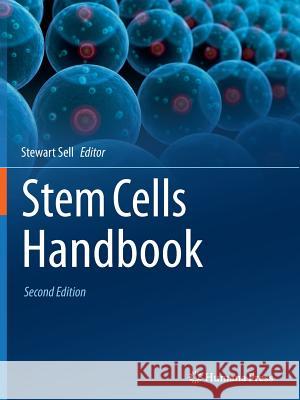 Stem Cells Handbook Stewart Sell 9781461476955 Humana Press