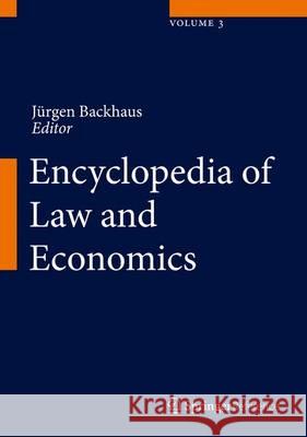 Encyclopedia of Law and Economics Marciano, Alain 9781461477525 Springer