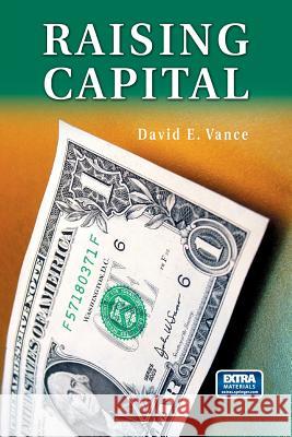 Raising Capital David E. Vance 9781461498124