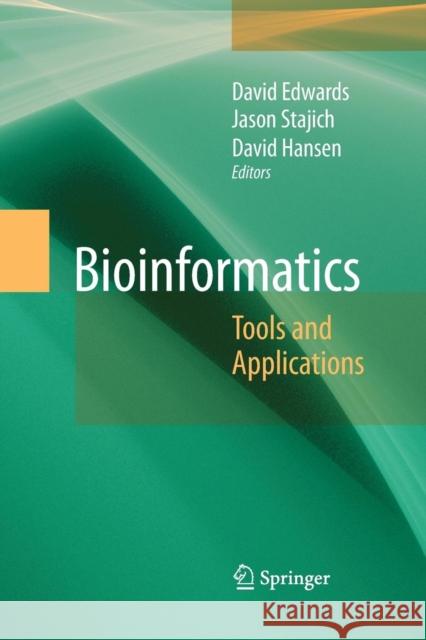 Bioinformatics: Tools and Applications Edwards, David 9781461498261 Springer