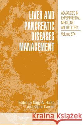 Liver and Pancreatic Diseases Management Nagy Habib Ruben Canelo 9781461498353