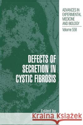 Defects of Secretion in Cystic Fibrosis Carsten Schultz 9781461498391