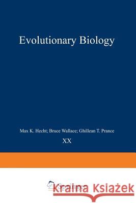 Evolutionary Biology Max Hecht 9781461569855 Springer
