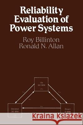 Reliability Evaluation of Power Systems Roy Billinton 9781461577331 Springer
