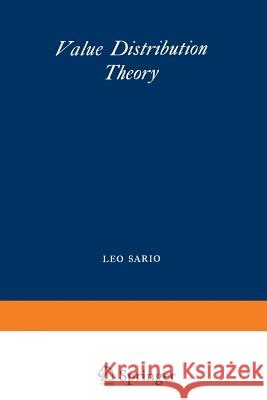 Value Distribution Theory T. Kuroda K. Matsumoto M. Nakai 9781461581284 Springer