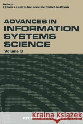 Advances in Information Systems Science Julius T. Tou 9781461582458 Springer