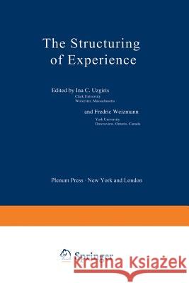 The Structuring of Experience I. Uzgiris 9781461587880