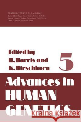 Advances in Human Genetics Harry Harris 9781461590705 Springer