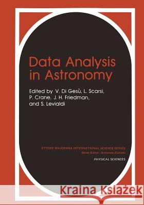 Data Analysis in Astronomy  9781461594352 Springer