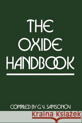 The Oxide Handbook G. V 9781461595991 Springer