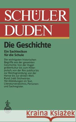 Schüler Duden: Die Geschichte Forstmann, Wilfried 9781461599548