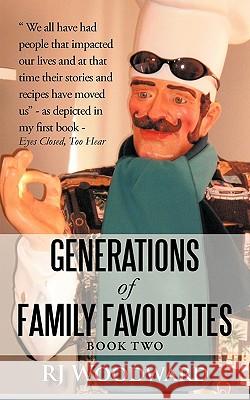 Generations of Family Favourites Book Two Rj Woodward 9781462013036