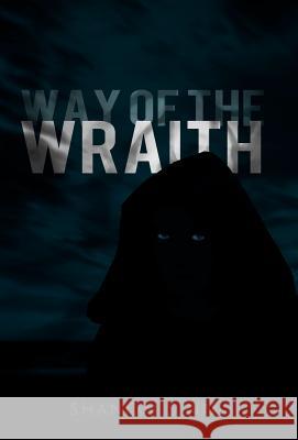 Way of the Wraith Shanon Sinn 9781462015276