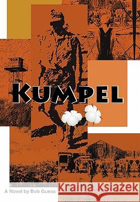 Kumpel Bob Guess 9781462022731 iUniverse.com