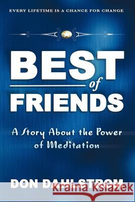 Best of Friends Don Dahlstrom 9781462032358