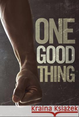 One Good Thing Victor Fried 9781462042326