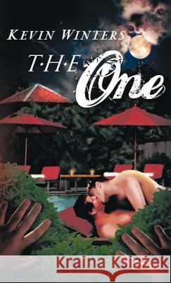 The One Kevin Winters   9781462044054 iUniverse.com