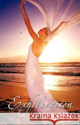 Exhilaration Carol Cade 9781462045228