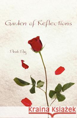 Garden of Reflections Dinah Day 9781462047543 iUniverse.com
