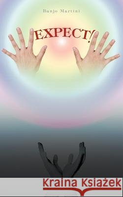 Expect! Banjo Martini 9781462060085