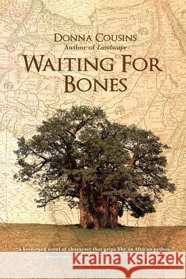 Waiting for Bones Donna Cousins 9781462061594 iUniverse.com