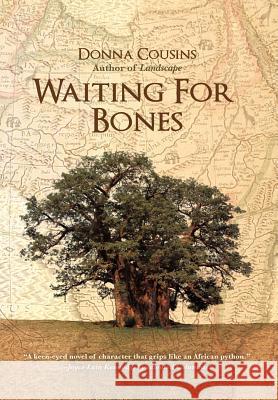 Waiting for Bones Donna Cousins 9781462061600 iUniverse.com