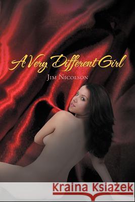 A Very Different Girl Jim Nicolson 9781462063871