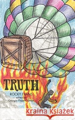 Truth Rocky Evans 9781462066155
