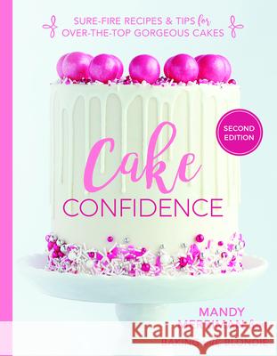 Cake Confidence 2nd Edition Merriman, Mandy 9781462140992 Front Table