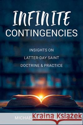 Infinite Contingencies Michael Hawkins 9781462149544