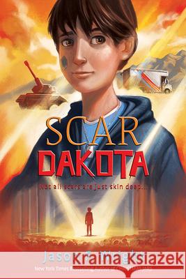 Scar Dakota Jason Wright 9781462150564