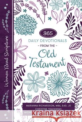 Women Read Scripture: 365 Daily Devotionals from the Old Testament Krista Isaacson Michelle Wilson Christine Thackeray 9781462150601 Cedar Fort