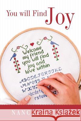 You Will Find Joy Nancy Newton   9781462400690 Inspiring Voices