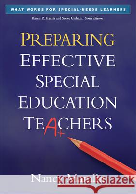 Preparing Effective Special Education Teachers Nancy Mamlin 9781462503063 Guilford Publications