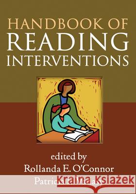 Handbook of Reading Interventions Rollanda E. O'Connor Patricia F. Vadasy 9781462509478 Guilford Publications