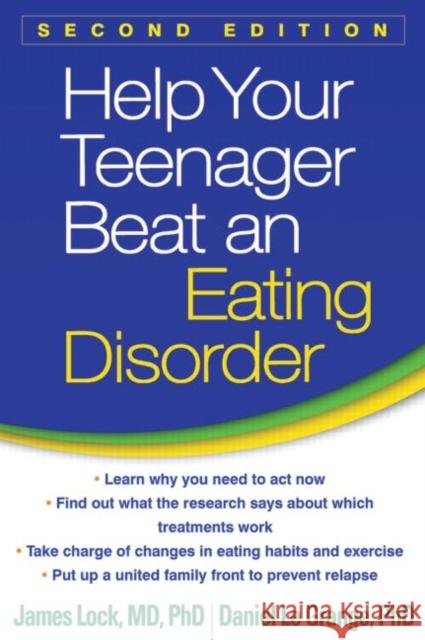 Help Your Teenager Beat an Eating Disorder Lock, James 9781462517480 Guilford Publications